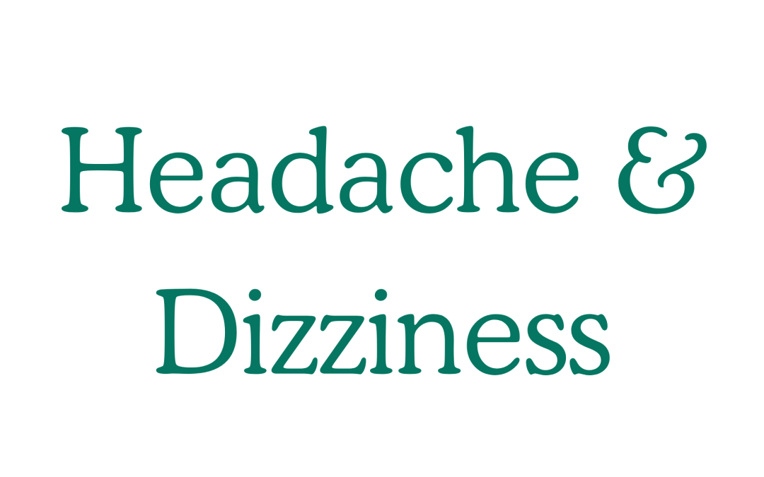Headache & Dizziness