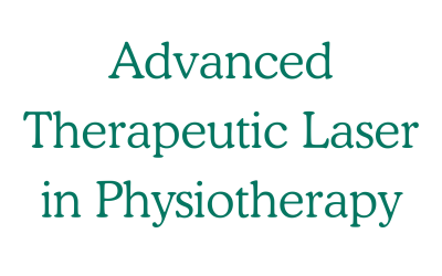 Advanced Therapeutic Laser in Physiotherapy